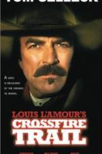 Watch Crossfire Trail M4ufreemovies