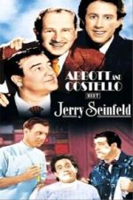 Watch Abbott and Costello Meet Jerry Seinfeld M4ufreemovies