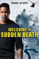 Watch Welcome to Sudden Death M4ufreemovies