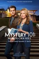 Watch Mystery 101: Words Can Kill M4ufreemovies