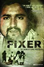 Watch Fixer The Taking of Ajmal Naqshbandi M4ufreemovies