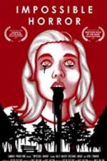 Watch Impossible Horror M4ufreemovies