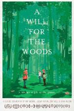 Watch A Will for the Woods M4ufreemovies