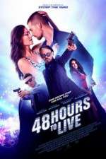 Watch 48 Hours to Live M4ufreemovies