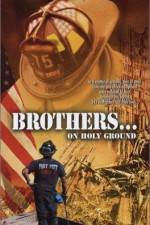 Watch Brothers On Holy Ground M4ufreemovies