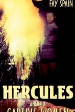 Watch Hercules and the Captive Women M4ufreemovies