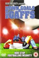 Watch More Own Goals and Gaffs M4ufreemovies