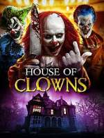 Watch House of Clowns M4ufreemovies