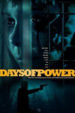 Watch Days of Power M4ufreemovies