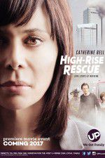 Watch High-Rise Rescue M4ufreemovies