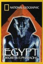 Watch National Geographic Egypt Secrets of the Pharaoh M4ufreemovies