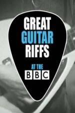 Watch Great Guitar Riffs at the BBC M4ufreemovies