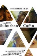 Watch Suburban Coffin M4ufreemovies