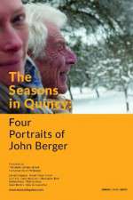 Watch The Seasons in Quincy: Four Portraits of John Berger M4ufreemovies