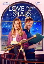 Watch Love Amongst the Stars M4ufreemovies