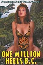 Watch One Million Heels B.C. M4ufreemovies