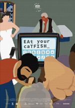 Watch Eat Your Catfish M4ufreemovies