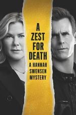 Watch A Zest for Death: A Hannah Swensen Mystery M4ufreemovies