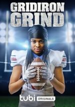 Watch Gridiron Grind M4ufreemovies