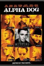 Watch Alpha Dog M4ufreemovies