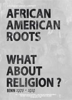 Watch African American Roots M4ufreemovies