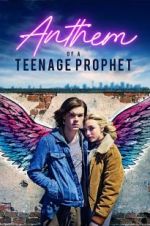 Watch Anthem of a Teenage Prophet M4ufreemovies