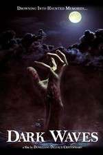 Watch Dark Waves M4ufreemovies