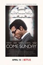 Watch Come Sunday M4ufreemovies