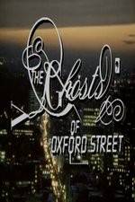 Watch The Ghosts of Oxford Street M4ufreemovies