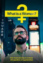 Watch What Is a Woman? M4ufreemovies