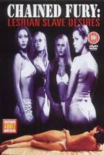 Watch Chained Fury: Lesbian Slave Desires M4ufreemovies