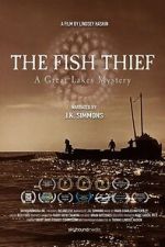 Watch The Fish Thief: A Great Lakes Mystery M4ufreemovies