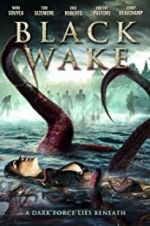 Watch Black Wake M4ufreemovies