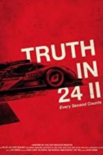 Watch Truth in 24 II: Every Second Counts M4ufreemovies