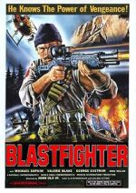 Watch Blastfighter M4ufreemovies