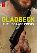 Watch Gladbeck: The Hostage Crisis M4ufreemovies