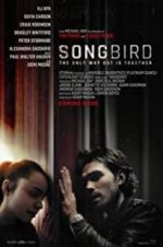 Watch Songbird M4ufreemovies