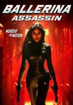 Watch Ballerina Assassin M4ufreemovies