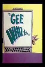 Watch Gee Whiz-z-z-z-z-z-z M4ufreemovies