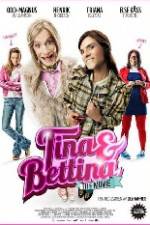 Watch Tina & Bettina - The Movie M4ufreemovies