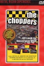 Watch The Choppers M4ufreemovies