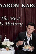 Watch Aaron Karo The Rest Is History M4ufreemovies