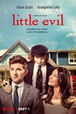 Watch Little Evil M4ufreemovies