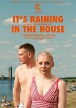 Watch It's Raining in the House M4ufreemovies