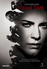 Watch Annika Bengtzon: Crime Reporter - Prime Time M4ufreemovies