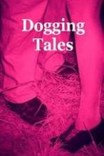 Watch Dogging Tales: True Stories M4ufreemovies