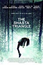 Watch The Shasta Triangle M4ufreemovies