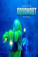 Watch Flight of the Aquanaut M4ufreemovies