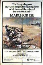 Watch March or Die M4ufreemovies