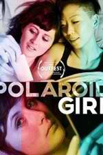Watch Polaroid Girl M4ufreemovies